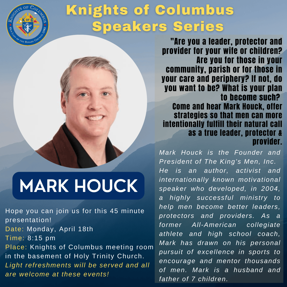 Are you the Protector and Provider for your Wife and Children?  Mark Houck
