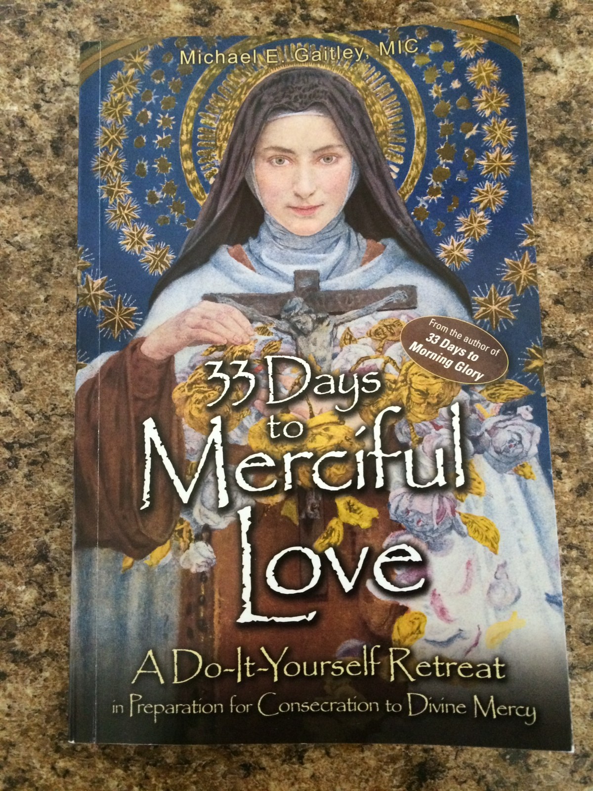 33 Days to Merciful Love, a life-changing retreat