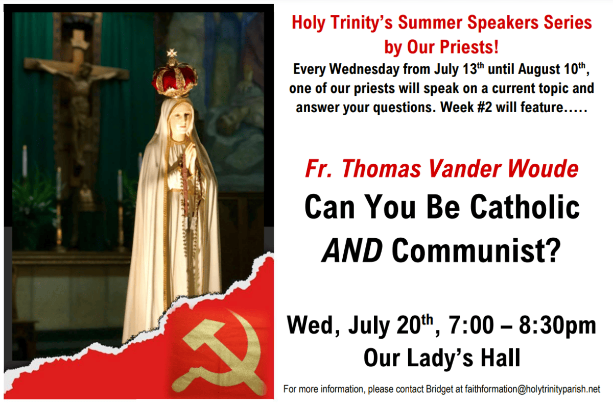 Holy Trinity’s Summer Speakers Series with our priests