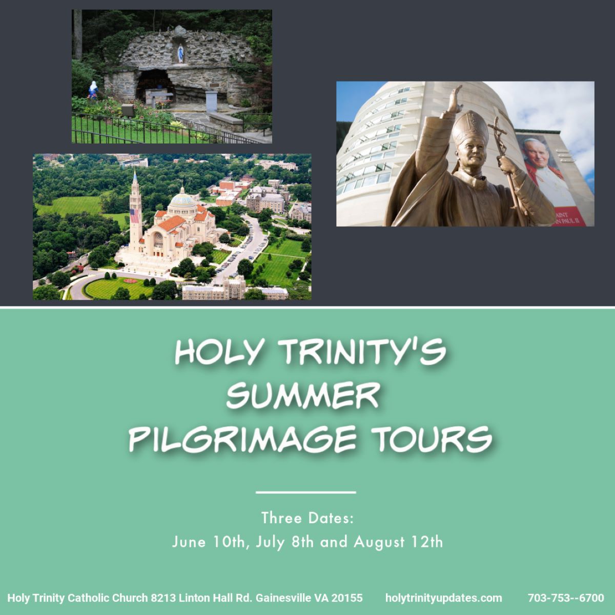 Holy Trinity’s Summer Pilgrimages!