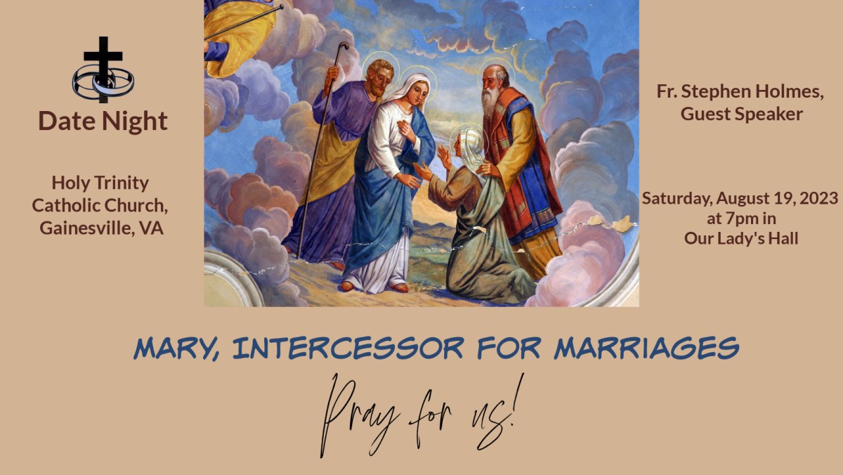 Date Night: Blessed Mother, an Intercessor for Marriages